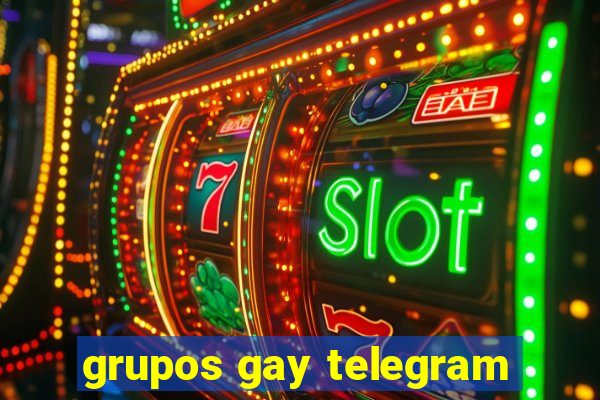 grupos gay telegram